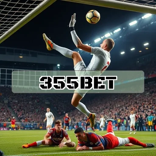 355bet.com: Explore as Imperdíveis Apostas Esportivas Hoje Mesmo!